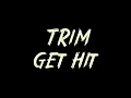 Trim - Get Hit Instrumental