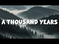 Download Lagu A Thousand Years - Christina Perri  (Lyrics) | Adele, Coldplay (Mix Lyrics)