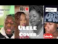 Download Lagu ULELE BY SAMETHING SOWETO COVER🔥