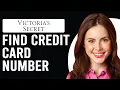 How To Find Victoria Secret Credit Card Number Where Do You Get The Victoria Secret Card Number