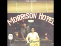 The Doors - Roadhouse Blues (Original)