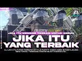 Lagu DJ JIKA ITU YANG TERBAIK - UNGU | STYLE PARTY FULL BASS HOREGG | COCOK BUAT KARNAVAL | BK 29 PROJECT