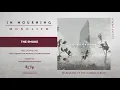 IN MOURNING - The Smoke (Official Track Stream)