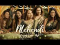 Mehendi | Sanjoy | Kona | Nish | T. Sunehra (Official Music Video)