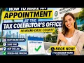 How to make an appointment at the tax collector s office in Miami-Dade County