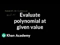 Evaluating a polynomial at a given value Algebra I Khan Academy