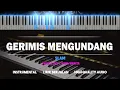Download Lagu GERIMIS MENGUNDANG ( Karaoke Akustik Piano - FEMALE KEY ) - SLAM