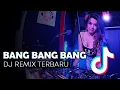 Download Lagu DJ Cantik Bang Bang Bang Remix Full Bass | dj tiktok terbaru 2021 | bigbang remix