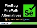 FireBug and FirePath Alternatives - Part 1