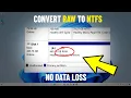 Convert RAW to NTFS Without Formatting in Windows Change raw to ntfs With No Data Loss