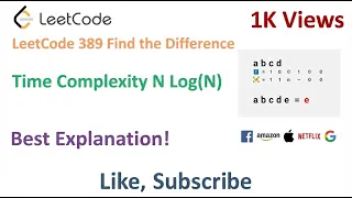 LeetCode 389 Find the Difference - Java Solution Algorithm Explained Time Complexity N Log N