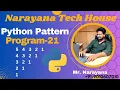Python Pattern Programs Narayana Tech House Mr Narayana 9010607010