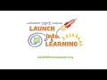 Launch Into Learning