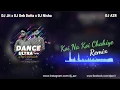 Lagu Koi Na Koi Chahiye - (Bollywood-Song ) - (Remix) - (DJ Sanny Khan)   Remix Director   YouTube