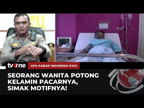 Kronologi Kasus Wanita di Sibolga Potong Kemaluan Kekasih