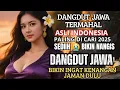 Download Lagu SEDIIIHH BANGEEETT LAGU INI ( MUSIK JAWA TERMAHALL 2025) DANGDUT JAWA ASLI INDONESIA ENAK DI DENGAR