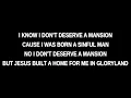 Lagu I Don't Deserve a Mansion- Charley Pride (instrumental with lyrics for karaoke)