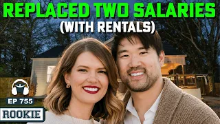 This Couple Replaced TWO Salaries with Rentals