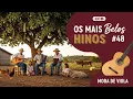 Os Hinos CCB Mais Encantadores | Moda de Viola | Conforto pra tua alma