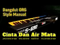 Lagu Cinta dan Air Mata - Dangdut Keyboard ORG