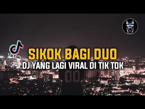DJ SIKOK BAGI DUO X COME ON COME ON RADIO ON REMIX VIRAL TIK TOK TERBARU FULL BASS
