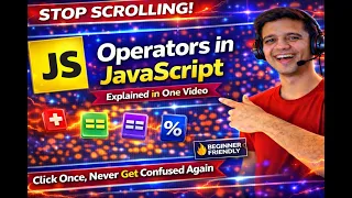 JavaScript Operators Arithmetic Assignment Relational Equality vs - ChiPi Technologies