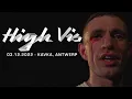 Download Lagu HIGH VIS @ KAVKA, ANTWERP - MULTICAM - FULL SET