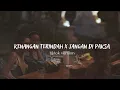 Download Lagu kenangan terindah x jangan di paksa - samsons x ziva magnolya