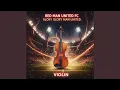 Glory Glory Man United Violin