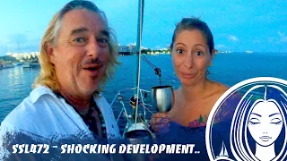 SSL472 ~ SHOCKING DEVELOPMENT…
