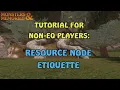 MNM Resource Node Etiquette Monsters Memories Tutorial for Non-EQ Players
