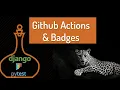 Pytest Django and Django Rest Framework 13 - Github Actions and Badges