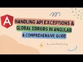 Handling API Exceptions and Global Errors in Angular A Comprehensive Guide Angular LSC