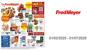Fred Meyer Weekly Ad - 2025