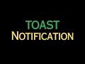 Toast Notification JavaScript