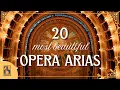 20 Most Beautiful Opera Arias