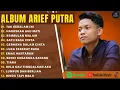 Download Lagu TAK SEDALAM INI - ARIEF PUTRA FULL ALBUM TERBAIK 2025 | HARUSKAH AKU MATI | LAGU POP MELAYU 2025