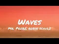 Download Lagu Mr. Probz - Waves (lyrics)