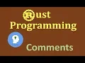Rust Programming Comments in Rust