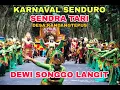 SENDRA TARI KOLOSAL DEWI SONGGO LANGIT - KARNAVAL SENDURO (DESA KANDANGTEPUS)
