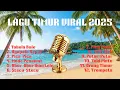Lagu 🎶 Lagu Indonesia Timur Terbaru 2025 Full Album | Viral TikTok \u0026 Paling Dicari
