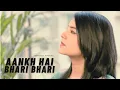 Aankh Hai Bhari Bhari Female Version | Vishakha Mahore | Cover Song 2023 | Mere Halat Aise Hai
