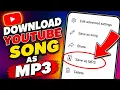 Youtube Se MP3 Song Kaise Download Karen Youtube Song Ko MP3 Me kaise Download Kare 2026 MP3 Song