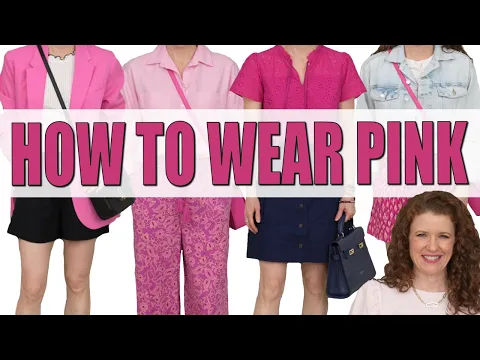 Download MP3 Color Combinations With PINK That Are CLASSIC \u0026 BOLD For Summer Outfit Ideas 2023 / How To Wear Pink