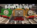 Lagu Bowled Out - A BTWF Remake