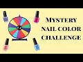 Mystery Nail Color Challenge