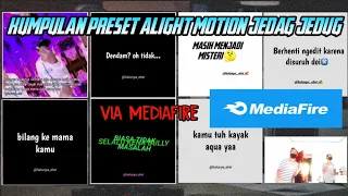 Download Kumpulan Preset Alight Motion Jedag Jedug  Story Wa || Via MediaFire MP3
