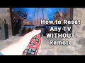 Download Lagu How to Reset Any TV WITHOUT Remote | (Cold Boot) | Fixes ~50% of Issues