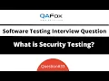 What is Security Testing Software Testing Interview Question