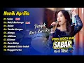 Nonik Aprilia - (Disogok Keri Keri) - SABAR - BUKIT BERBUNGA - KALAH || FULL ALBUM DANGDUT KOPLO